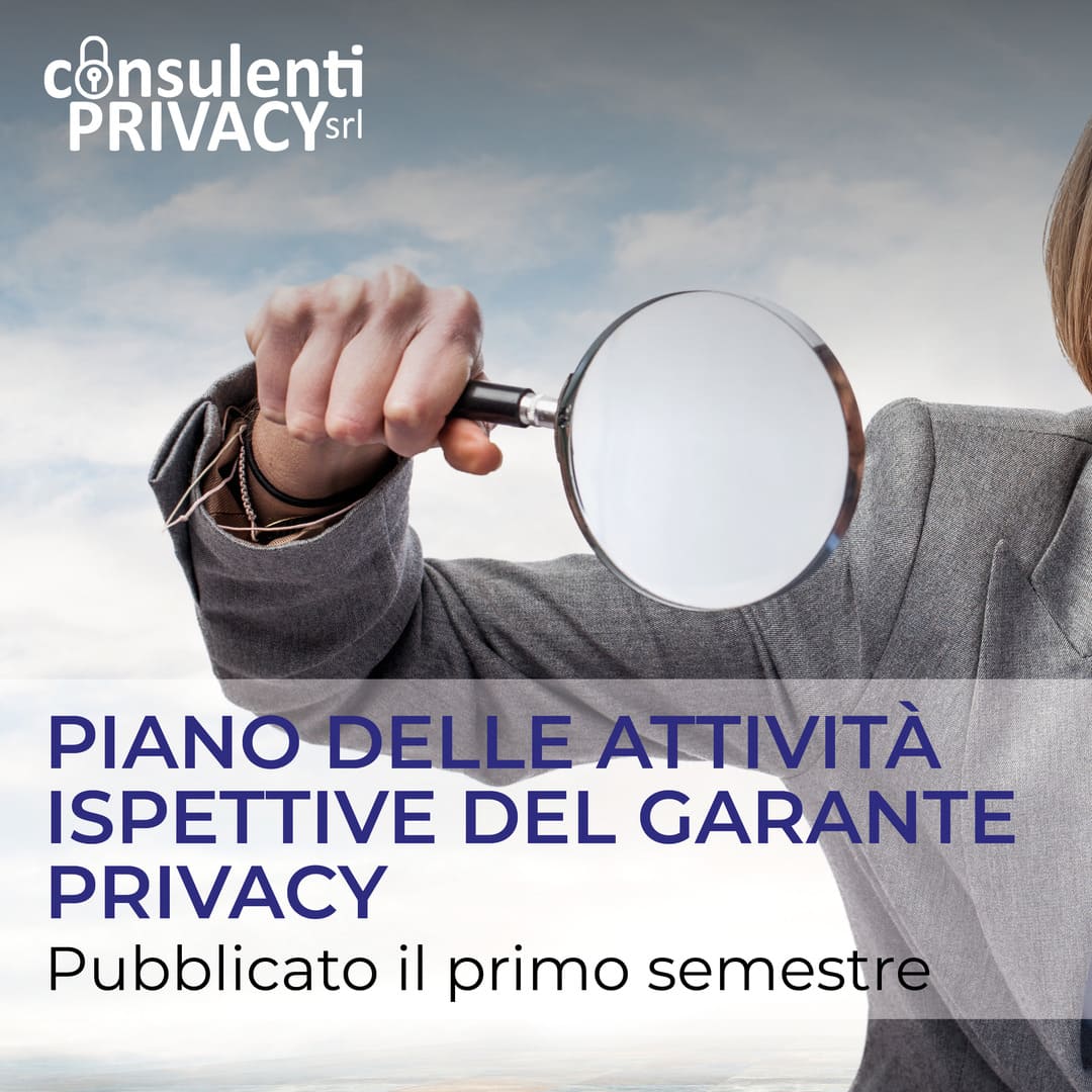 Piano delle attività ispettive del Garante Privacy